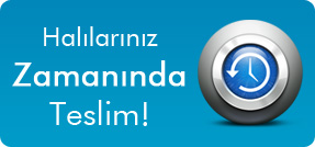 halılarınız zamanında teslim